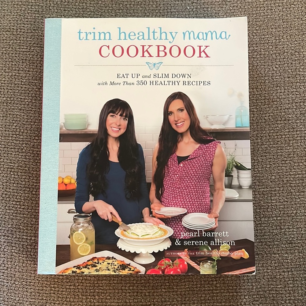 Trim Healthy Mama Cookbook